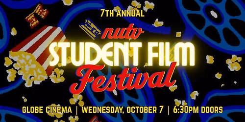 7th Annual Student Film Festival