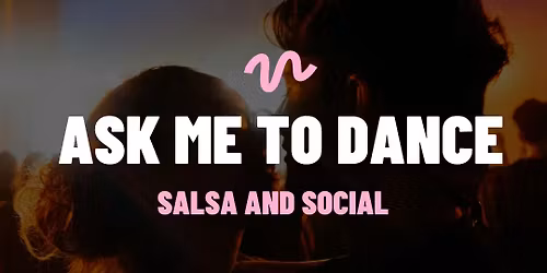 Ask Me To Dance  | 30s, 40s, 50s | Durham