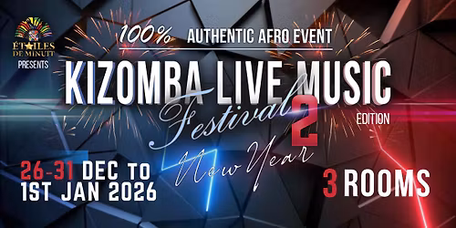 KIZOMBA LIVE MUSIC FESTIVAL - 2nd Edition - Clermont Ferrand