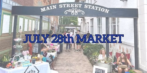 July 28th Farmer's Market 