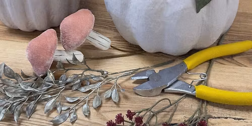 Faux Floral Arrangement | Workshop