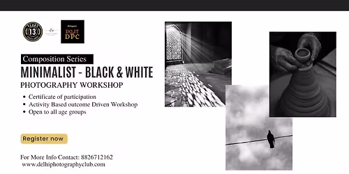 DPC Minimalist - Black & White Photography Workshop