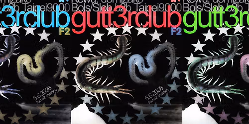 GUTT3RCLUB: Brodinski b2b Slikback \u2606 Kewu \u2606 Domizako \u2606 BoLs\/sLoB b2b Taipei9000