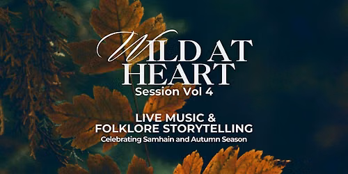 Wild at Heart Vol 4 with Selkie, Folke & More