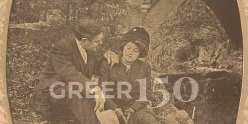 Greer150: 150 Years of Love
