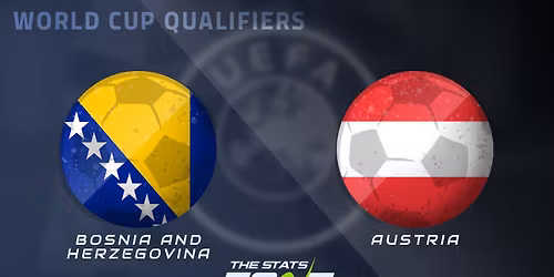 Austria vs Bosnia and Herzegovina - Football World Cup 2026 - Qualifiers Tickets
