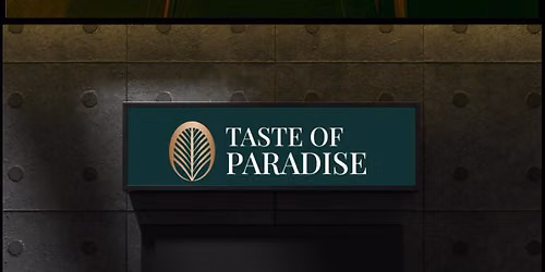 Taste of Paradise Grand opening 