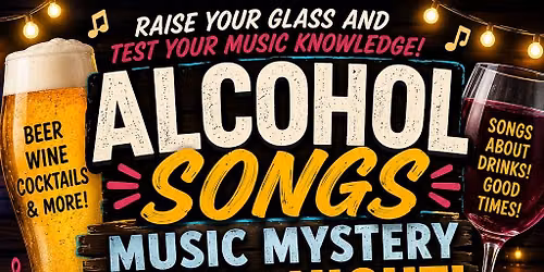 Music Mystery Game Night - songs about alcohol