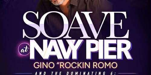 Club Romo Presents Soave at Navy Pier