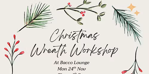 Christmas Wreath Workshop