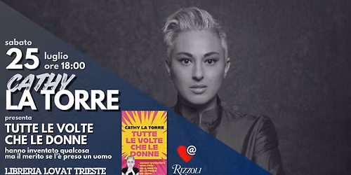 Cathy LA TORRE \/\/ Tutte le volte che le donne