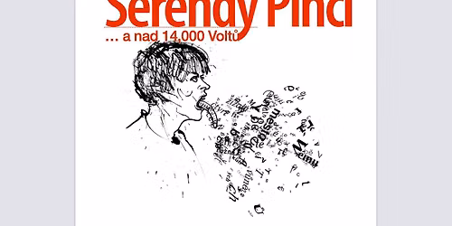 Aupair etka "Serendy Pin\u010d\u00ed", Hudba a Hraj\u00ed - Adeleide \u0160tolba, Jon\u00e1\u0161 Richter, \u0160t\u011bp\u00e1n Pe\u010d\u00edrka