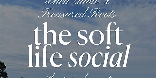 The Soft Life Social: A toned studio day retreat