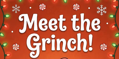 Meet the Grinch!
