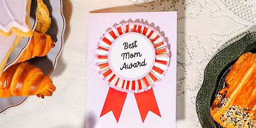 Mother's Day High Tea (Bridgeland) (12+)