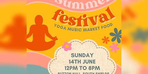 Summer Festival - Yoga, Music, Food, Market & more