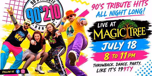 90s Under the Stars - A Summer Throwback Party @ The Magic Tree!