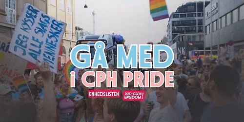 G\u00e5 med Enhedslisten og R\u00f8d-Gr\u00f8n Ungdom til Copenhagen Pride 2026! \ud83c\udff3\ufe0f\u200d\ud83c\udf08 \ud83c\udff3\ufe0f\u200d\u26a7\ufe0f