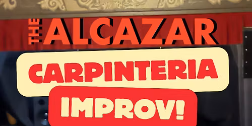 Carpinteria Improv: Every Tuesday!