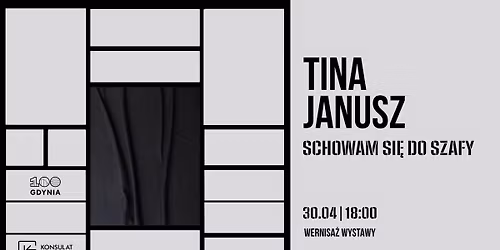 Tina Janusz \u2013 \u201eSchowam si\u0119 do szafy\u201d | wernisa\u017c wystawy