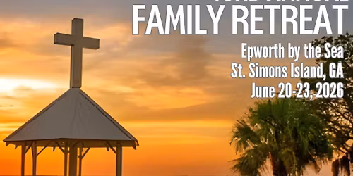43rd Annual Family Retreat