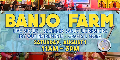 Banjo Farm: A Day For Kids!