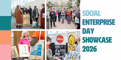 Social Enterprise Day Showcase 2026 - Social Enterprises