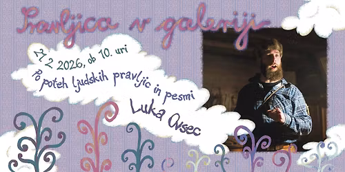 Pravljica v galeriji: PO POTEH LJUDSKIH PRAVLJIC 