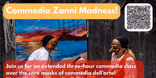 Commedia Kansas City presents: Zanni Madness!