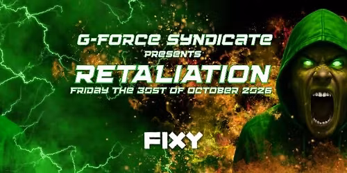 G-Force Syndicate presents Retaliation 