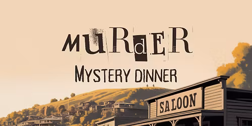 Murder Mystery Dinner