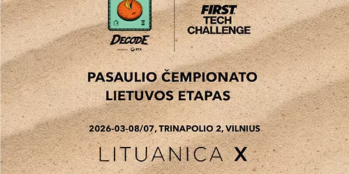 FIRST Tech Challenge Lithuanian Championship