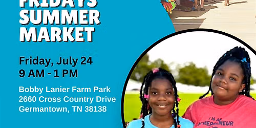 Kids Markets at Farm Park Fridays Summer Market