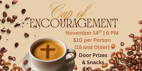 Cup of Encouragement