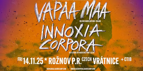 Vapaa Maa, Innoxia Corpora @Ro\u017enov p\/R
