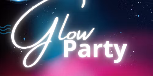 Glow Party