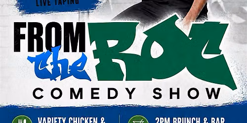 From The Roc -Brunch Comedy Show