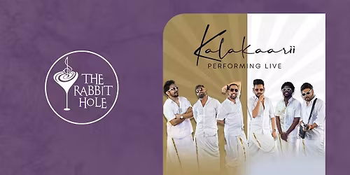 KALAKAARII BAND LIVE AT THE RABBIT HOLE