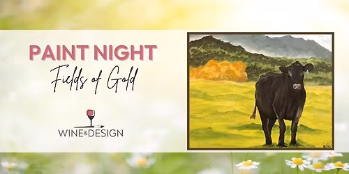 Paint Night! | Fields of Gold