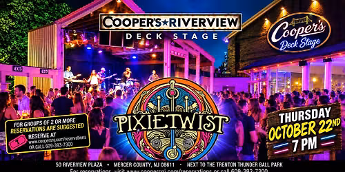 **PIXIETWIST** LIVE on the **Cooper\u2019s Riverview Deck Stage!**