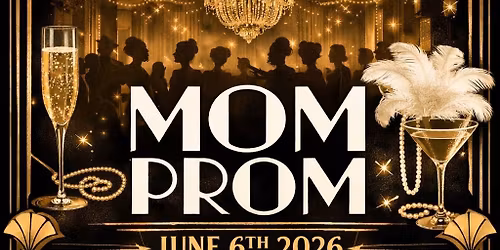 Burley Mom Prom 2026