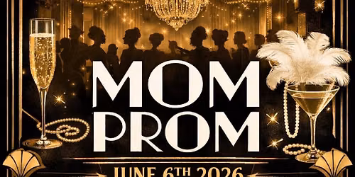 Burley Mom Prom 2026