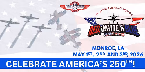 Red, White & Blue Airshow 2026 - Celebrate America!