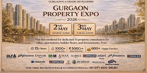 Gurugram property expo \u2014 1:1 advisory weekend (May 2-3).
