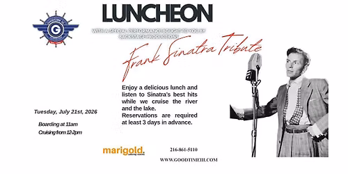 FRANK SINATRA LUNCHEON CRUISE