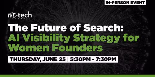 The Future of Search: AI Visibility Strategy for Women Founders