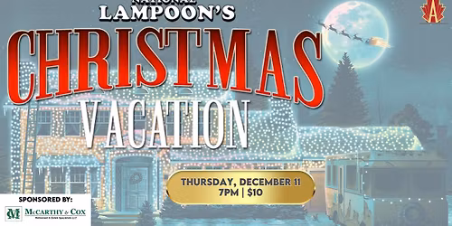 National Lampoon\u2019s Christmas Vacation [The Movie]