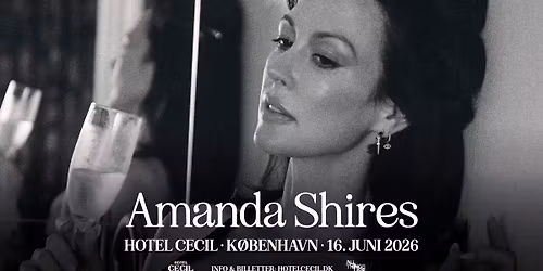 Amanda Shires (US) | Hotel Cecil, K\u00f8benhavn