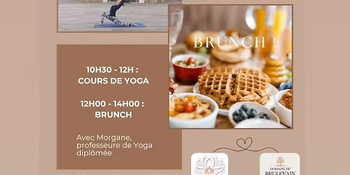 \ud83c\udf3f\ud83e\udd50 Yoga-brunch au domaine de Br\u00fblevain \u2728