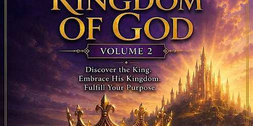 Kingdom of God - Volume 2
